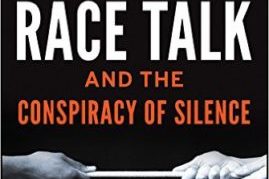 Addressing the Taboo Nature of Race Talk